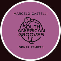 Sonar - Marcelo Castelli & DJ PP