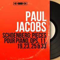 Piano Suite, Op. 25: Menuett - Paul Jacobs & Арнольд Шёнберг