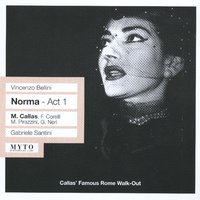 "Norma", Atto Primo: Me protegge, me difende (Pollione) - Винченцо Беллини & Franco Corelli & Orchestra e Coro dell'Opera di Roma