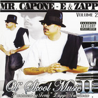 In My Varrio - Mr. Capone-E & Zapp & Scrappy Loco