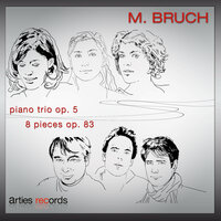 8 Pieces for Clarinet, Viola and Piano, Op. 83: VII. Allegro vivace, ma non troppo - Emmanuel Christien & Olivier Patey & Nicolas Bône & Макс Брух
