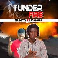 Thunder Fire - TRINITY & Omaga