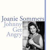 Shake Hands with a Fool - Joanie Sommers