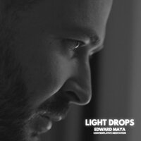 Light Drops - Edward Maya