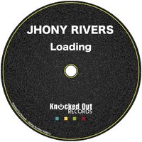 Loading - Jhony Rivers