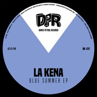 Blue Summer - LA Kena