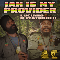 Jah is our provider - Coozie Mellers & Iyatundeh & Luciano
