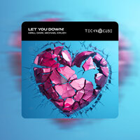 Let You Down! - Kirill Dark & Michael Kruzh