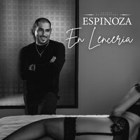 En Lencería - Espinoza Paz