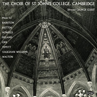 Howells: Like As The Hart - Choir Of St. John's College & Brian Runnett & George Guest & The Choir of St John’s Cambridge