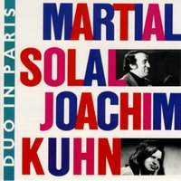 Solar - Martial Solal & Joachim Kühn