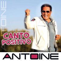 'O sole mio si' tu - Antoine