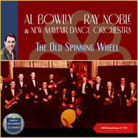 All Over Italy (They Sing So Prettily) - Al Bowlly & Ray Noble & New Mayfair Dance Orchestra