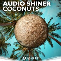 Coconuts - Audio Shiner
