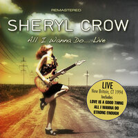 Strong Enough - Sheryl Crow