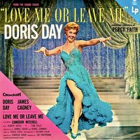 Love Me or Leave Me - Doris Day
