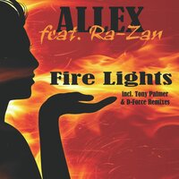 Fire Lights - Allex & Ra-Zan