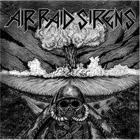 Air Raid - Air Raid Sirens