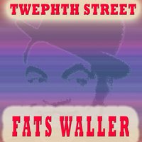 Do Me a Favor - Fats Waller