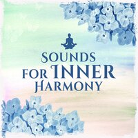 Inner Strength - Relaxed Mind Music Universe