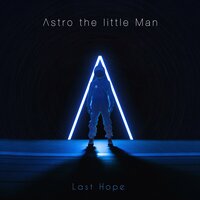 Astronaut - Astro the little Man