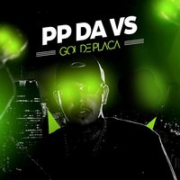 Gol de Placa - Mc Pp Da Vs & Dj Nene