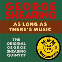 Changing With The Times - George Shearing Quintet