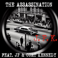 The King Is in Town - J.F.K & Curt Kennedy & JP