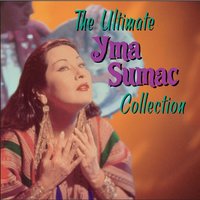 La Pampa Y La Puna (The Plains And The Mountains) - Yma Sumac