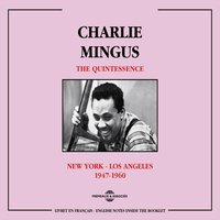 My Jelly Roll Soul - Charles Mingus