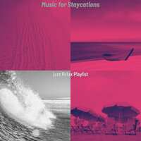 Beautiful Holidays - Jazz Relax Playlist