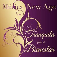Música para el Sueño - Neoclassical New Age Movement