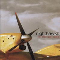 Farewell - Nighthawks