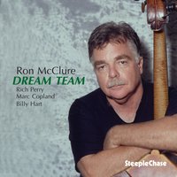 Dream Team - Rich Perry & Marc Copland & Billy Hart & Ron McClure