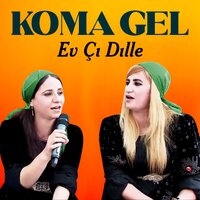 Cezna Kurda - Koma Gel