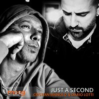 Just a Second - Cristian Manolo & Dario Lotti