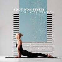 Power of Body - Yoga Training Music Sounds