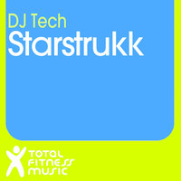 Starstrukk - Dj Tech