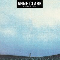 Makes Me Feel at Ease - Anne Clark