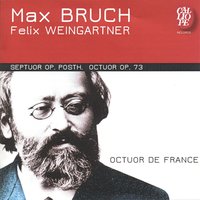 Septuor pour instruments à vents et cordes, Op. Posth: IV. Largo - Allegro vivace - Octuor de France & Макс Брух