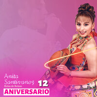 Vivirás en Mi Recuerdo - Anita Santivañez