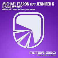 Losing My Way - Michael Fearon & Jennifer K & Jimmy Chou