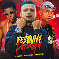 Festinha Privada - marcelinho01 & XCAMA NA VOZ & EO POZINHO