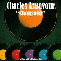 C'n'est Pas Necessairement CA - Charles Aznavour