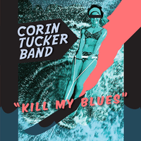 Neskowin - Corin Tucker Band