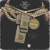 Boyz Are Not Smiling - Terry Tha Rapman & Paul Play