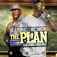 Feel Good - Meez Martin & Big B From KC