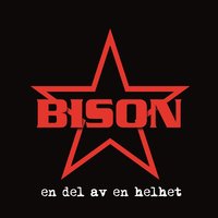 Men du sitter kvar - Bison