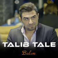 Balım - Talib Tale