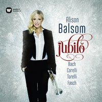 Bach, JS: 6 Schübler Chorales: III. Wer nur den lieben Gott lässt walten ('Who Allows God Alone to Rule Him'), BWV 647 - Alison Balsom & Johann Sebastian Bach